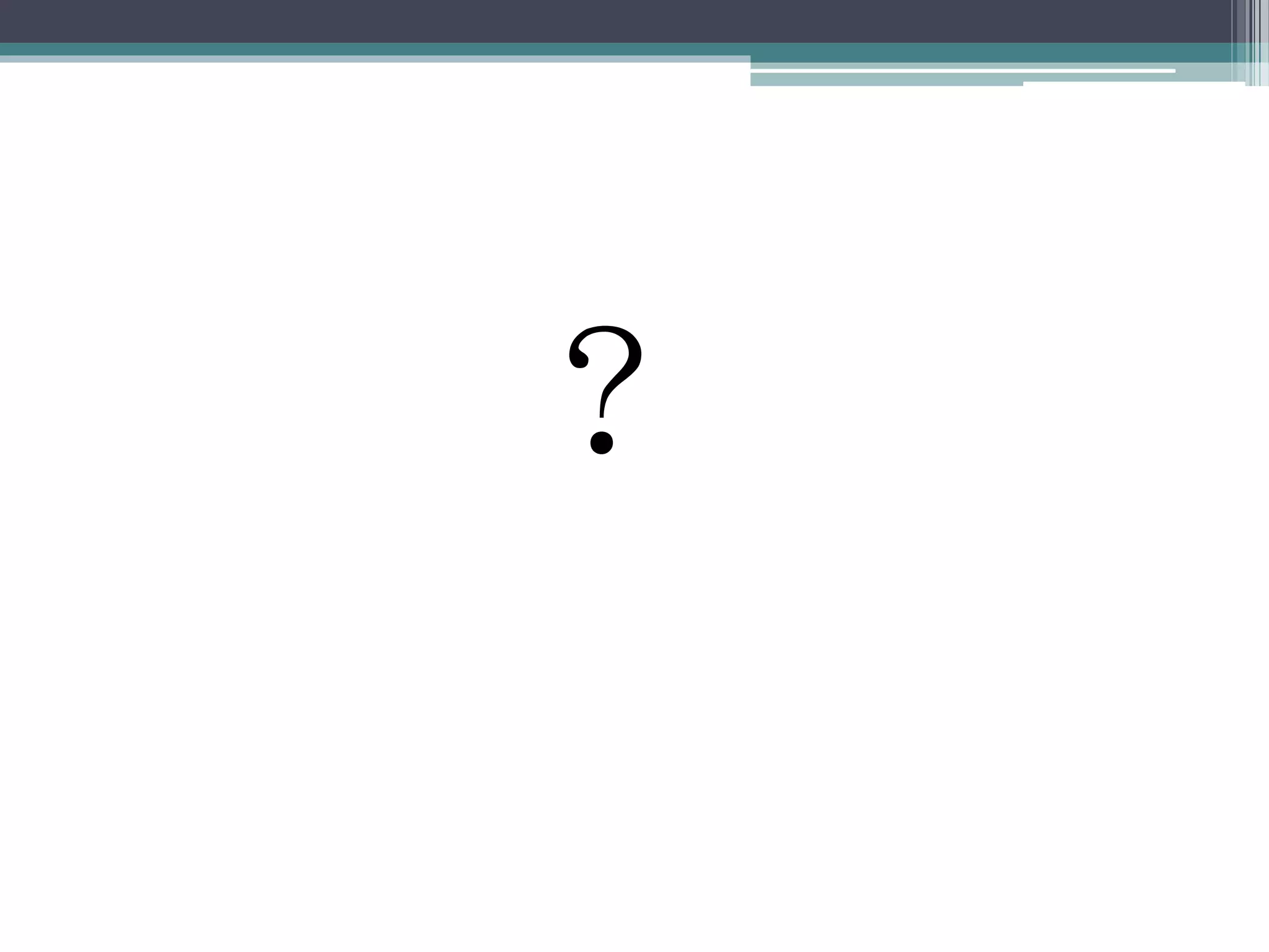 ?
 