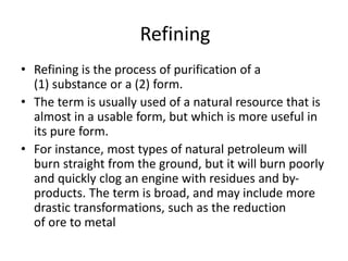 oil refining,oil products and pricing | PPTX