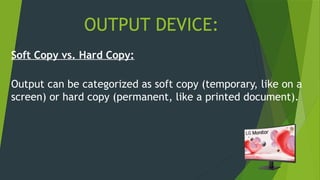 GROUP 2 PRESENTATION(OUTPUT DEVICE, POWERSUPPLY AND HEATSINK).pptx