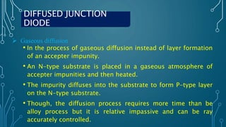 Fabrication of P-N Junction | PPTX