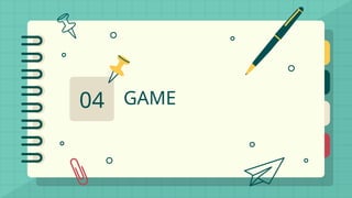 GAME
04
 