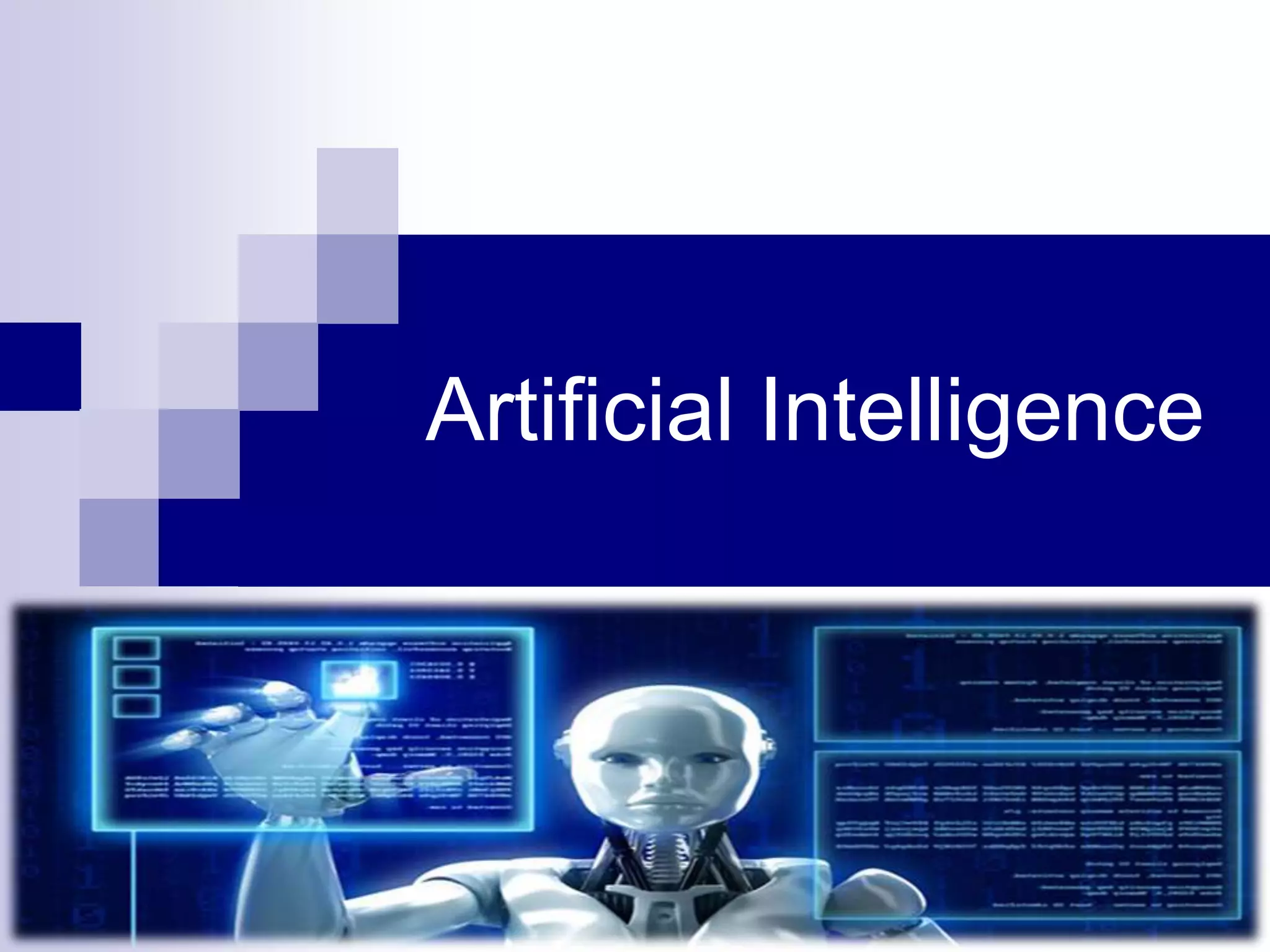 Artificial Intelligence
 