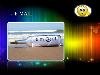 √ E-MAIL
 