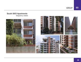 GROUP 03
Designed by -shatotto
South 5053 Apartments 
28
 