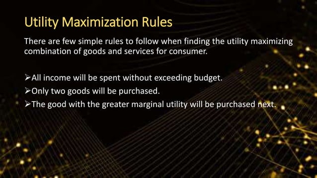 consumer behavior and utility maximization | PPTX