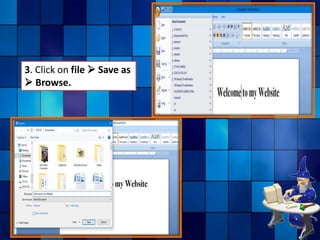 3. Click on file  Save as
 Browse.
 