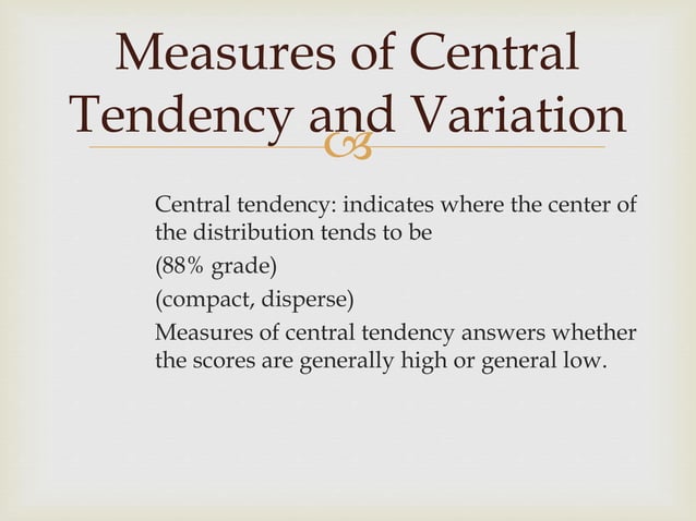 Group 3 measures of central tendency and variation - (mean, median ...