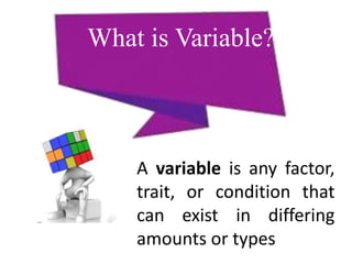 Variable Traits Research: Chapter One | PPTX