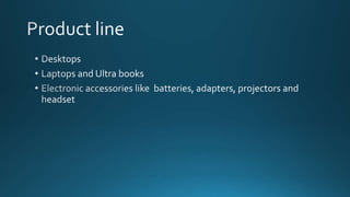 Segmentation, Targeting and positioning of Dell Laptops 