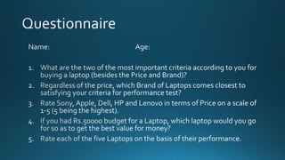 Segmentation, Targeting and positioning of Dell Laptops 
