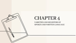 Varieties and Registers of Spoken and Written Language | PDF