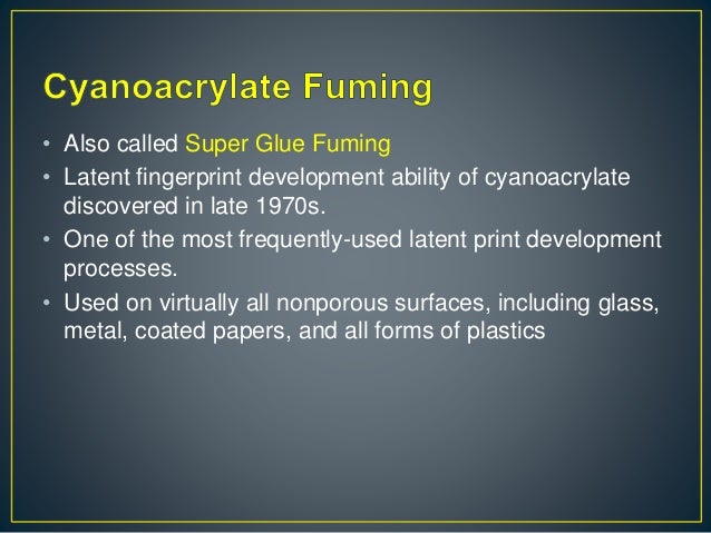 Conventional Methods Of Fingerprint Development
