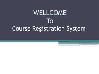 Group3_Course_Registrion_System web.pptx
