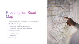 Next generation Sequencing in Drug Discovery | PPTX
