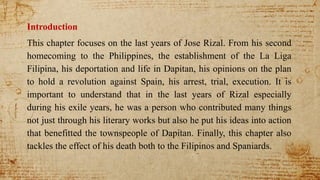 Jose Rizal Exiled GROUP3_LIFE_OF_RIZAL_EXILE,TRIAL_AND DEATH.pptx