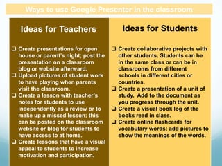 Chat feature allows collaborators or viewers to make comments as they view or work on the project