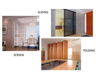 SLIDING
SCREEN
FOLDING
 