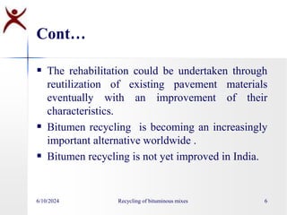 ppt on recycling of asphalt mix containing Reclaimed Asphalt Pavement | PPT
