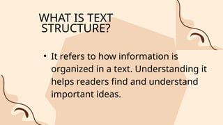 Non Understanding Text text structure is very important when someone need to understand the ...