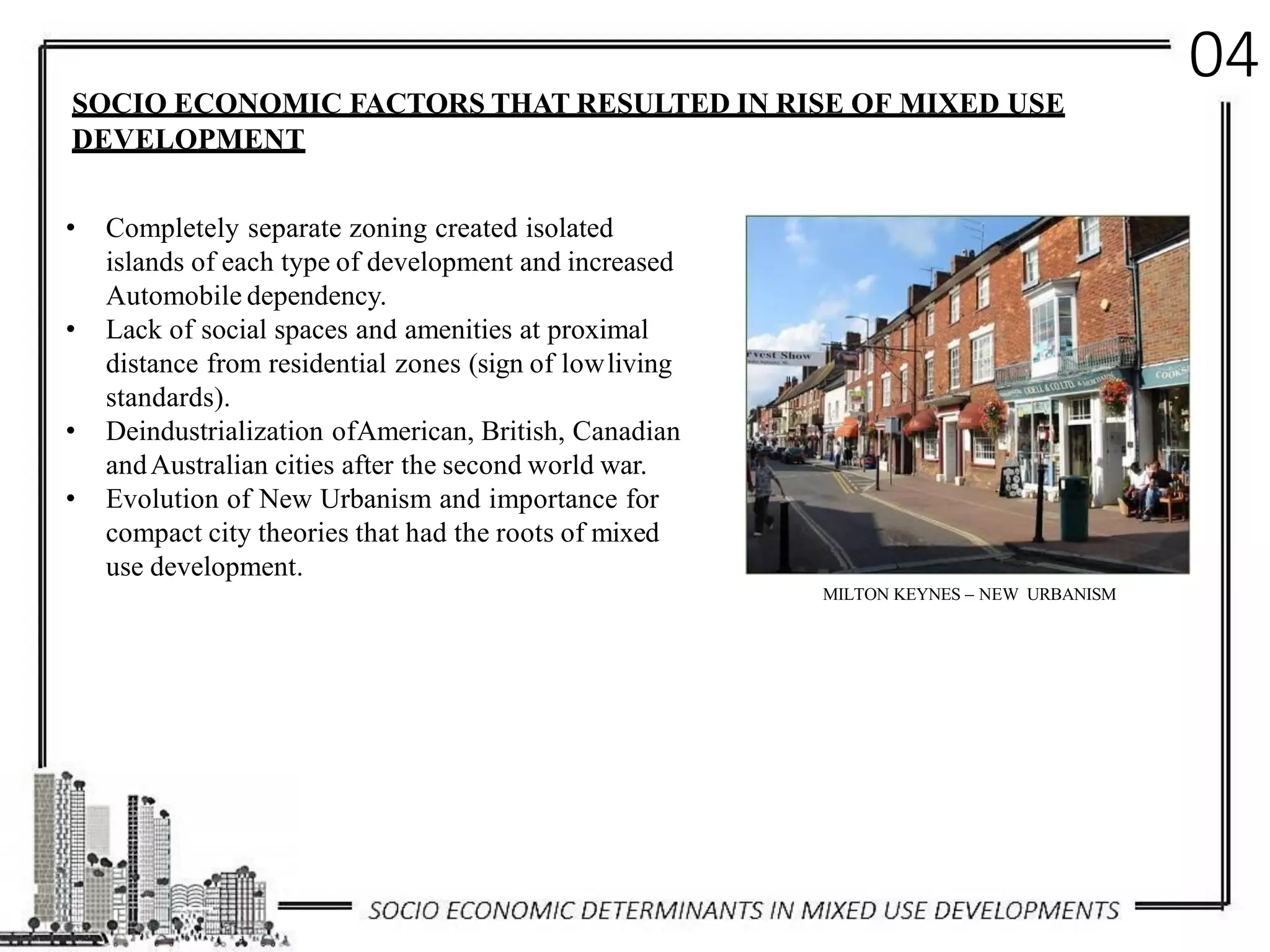Socio Economic Determinants in Low Scale Mixed Use Developments | PDF