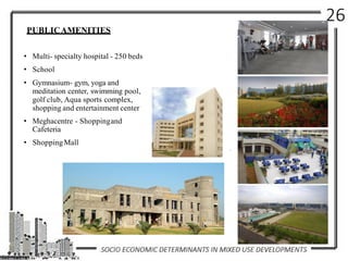 Socio Economic Determinants in Low Scale Mixed Use Developments | PDF