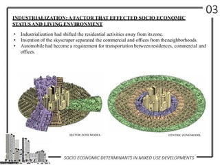Socio Economic Determinants in Low Scale Mixed Use Developments | PDF