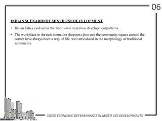 Socio Economic Determinants in Low Scale Mixed Use Developments | PDF