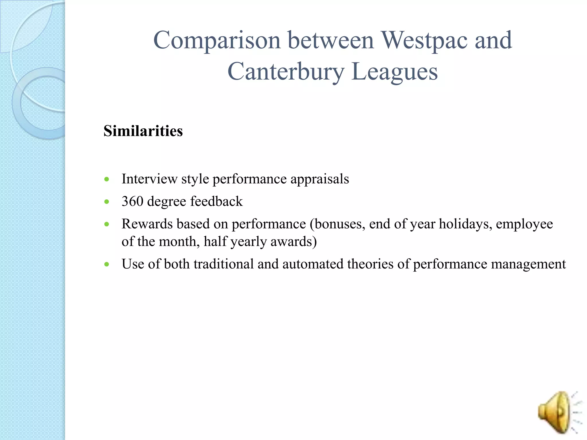 Canterbury Leagues ClubPeople InterviewedSeveral employees were interviewed in the workplace to gather information on what they thought about performance management.Scott Ballesty (Human Resources) was interviewed in depth	How were they asked?Some Key questions that were asked were:	- How the club managed performance? (traditional or automated)	- Type of performance management methods used by the club	- Do the performance management systems put in place work?	- Are managers basing appraisals on hard facts or opinions?	- What does the company define as ‘best practice’ in performance management?Food and Beverage attendants and gaming attendants were given rating survey and ask to rate the performance management that the club was providing.