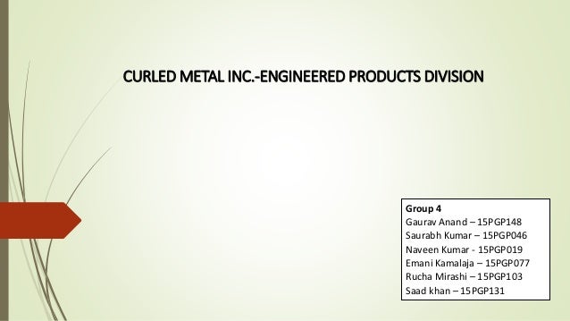 case presentation curled metal inc Document presentation arial ms pゴシック news gothic mt wingdings 2 calibri breeze 1_breeze curled metal inc problem pricing analysis. case presentation curled metal inc Document presentation arial ms pゴシック news gothic mt wingdings 2 calibri breeze 1_breeze curled metal inc problem pricing analysis.