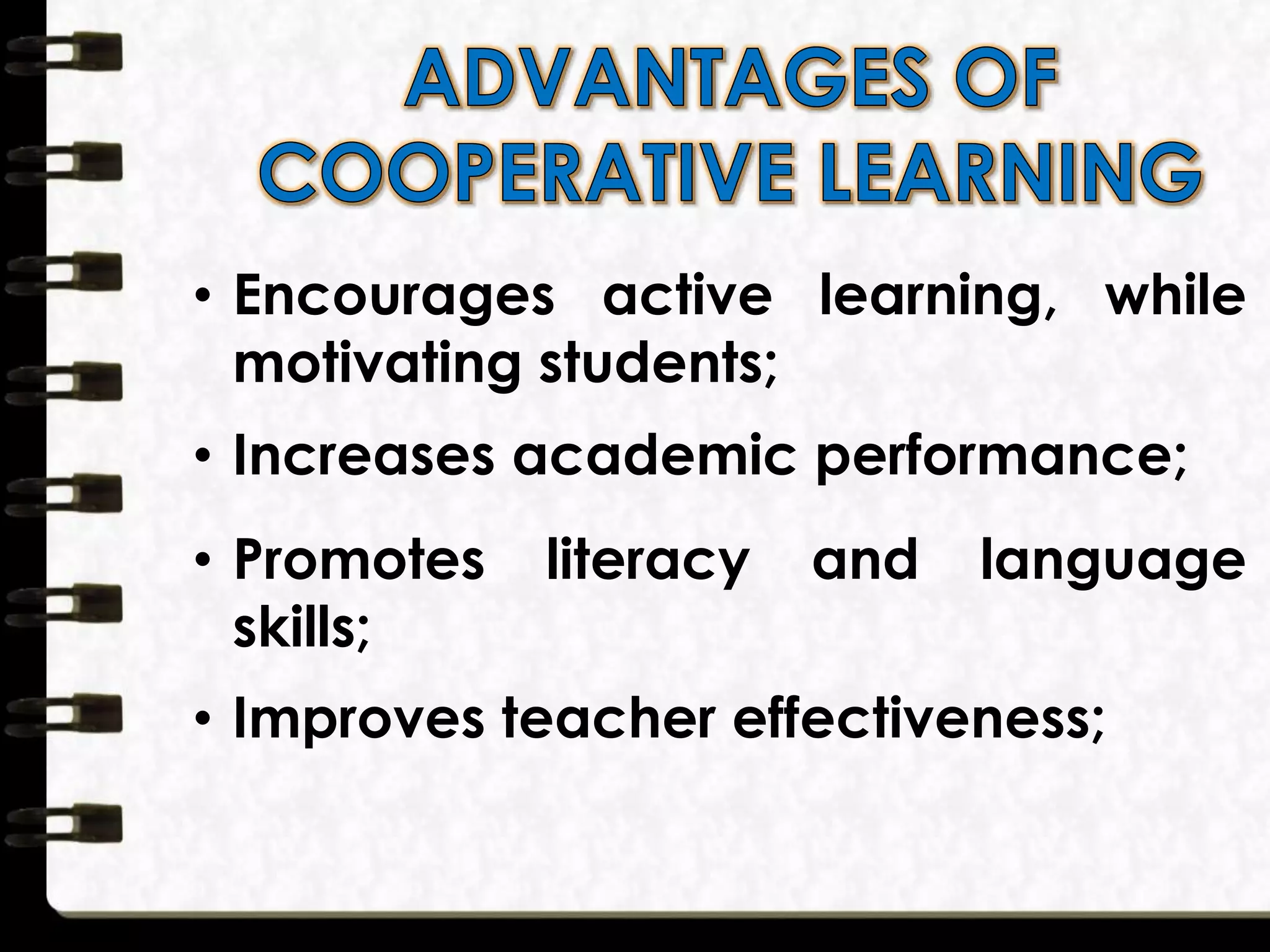 • Encourages active learning, while
motivating students;
• Increases academic performance;
• Promotes literacy and language
skills;
• Improves teacher effectiveness;
