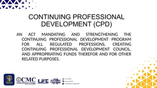Continuing Professional Development Program GROUP 4_EDUC 101-SEC.3_Continuing Professional Develipment The ...