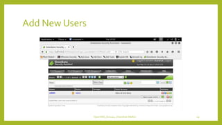 Add New Users
OpenVAS_Group4_Chandrak-Melbin 19
 