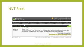 NVT Feed
OpenVAS_Group4_Chandrak-Melbin 21
 