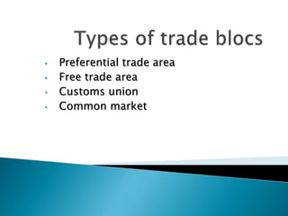 Group 5 trade blocs | PPT