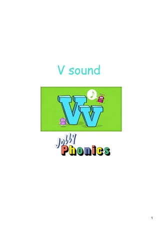 1
V sound
 