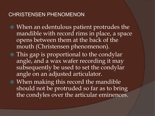 Method used to measure RVD1.	Facial measurements after 		swallowing and relaxing2.	tactile sense 3.	measurement of anatomical 	landmarks4.	speech5.	facial expression