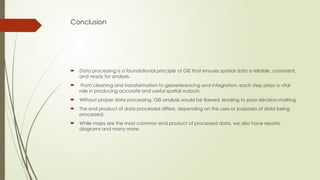 Group 5 Data Processing presentation in GIS.pptx
