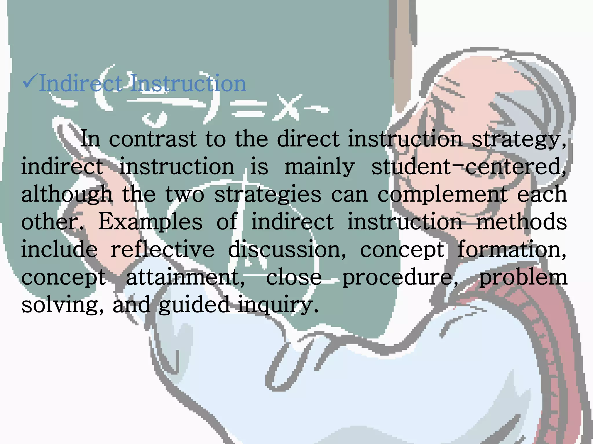 Group 5 determining appropriate instructional approach, methods and ...