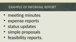 Objectives & Structures of Various Kinds of Reports | PPTX