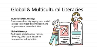 Group 5 Module 5 - Multicultural and Global literacy | PPTX
