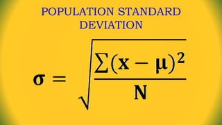 POPULATION STANDARD
DEVIATION
 