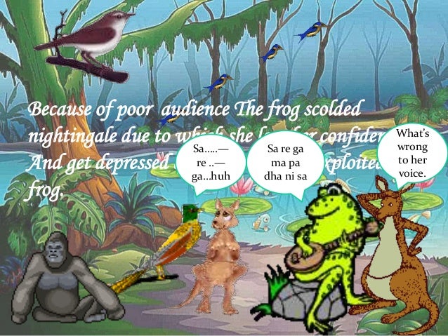 the frog the nightingale The poem the frog and the nightingale - a descriptive summary in the poem, “the frog and the nightingale” the poet vikram seth has adopted the features of modern poetry in following the pattern of mixed metre and free verse. the frog the nightingale The poem the frog and the nightingale - a descriptive summary in the poem, “the frog and the nightingale” the poet vikram seth has adopted the features of modern poetry in following the pattern of mixed metre and free verse.