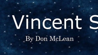 STARRY NIGHT, VINCENT SONG AND SPOLARLIUM | PPTX