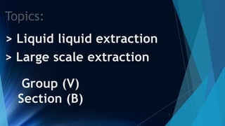 Liquid liquid extraction.pharmaciutical science .pptx