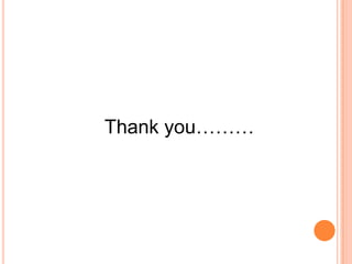 Thank you………
 