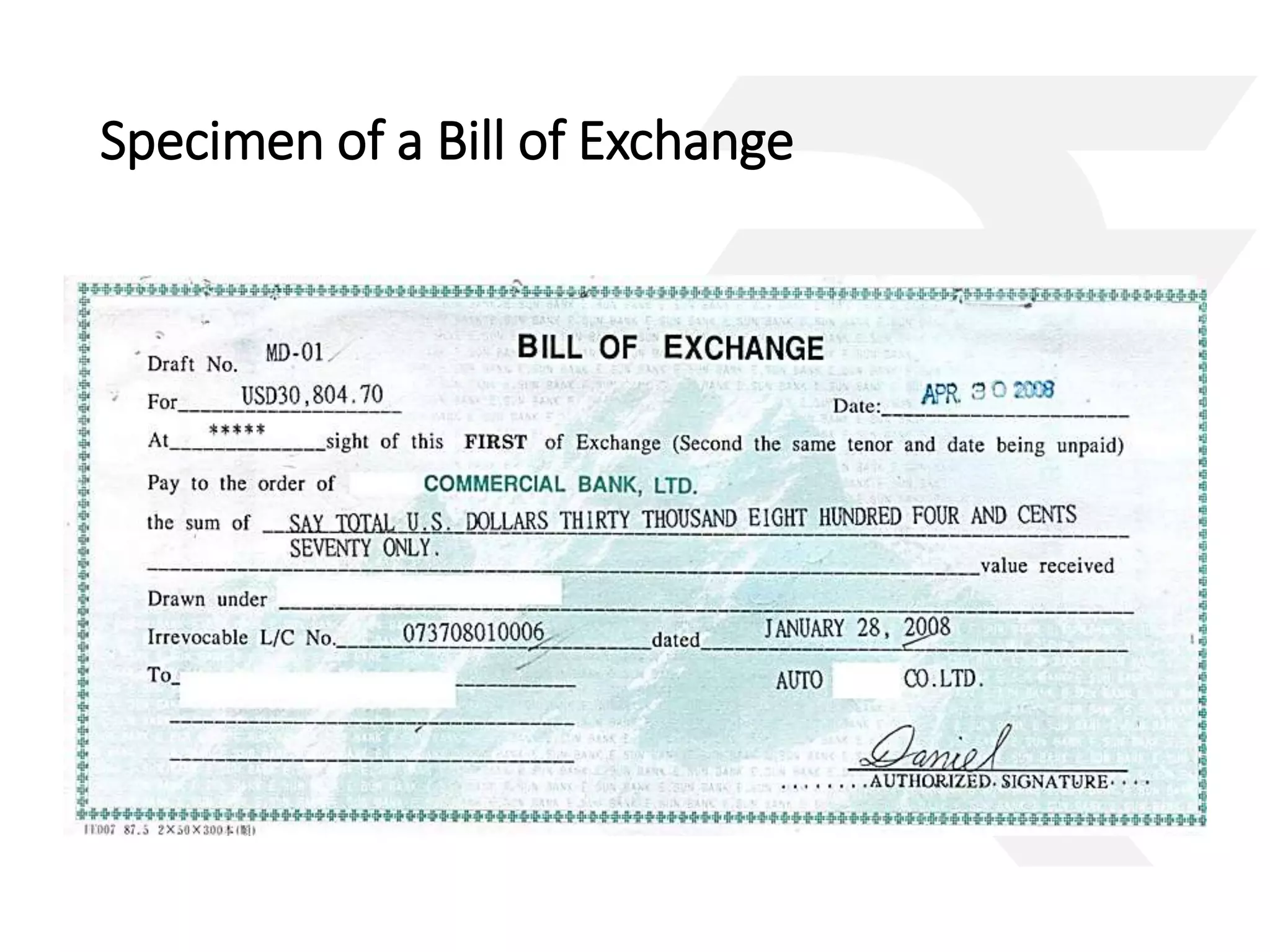Specimen of a Bill of Exchange 
 