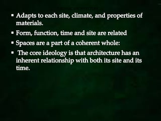 ORGANIC ARCHITECTURE
 
