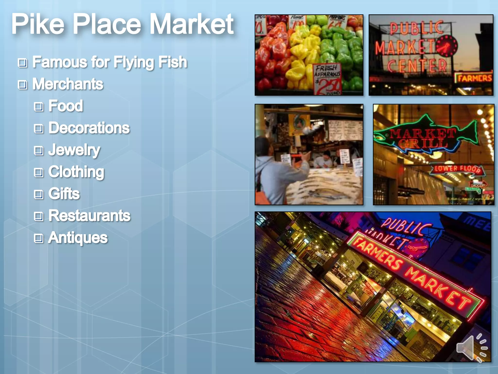 Pike Place MarketFamous for Flying Fish 