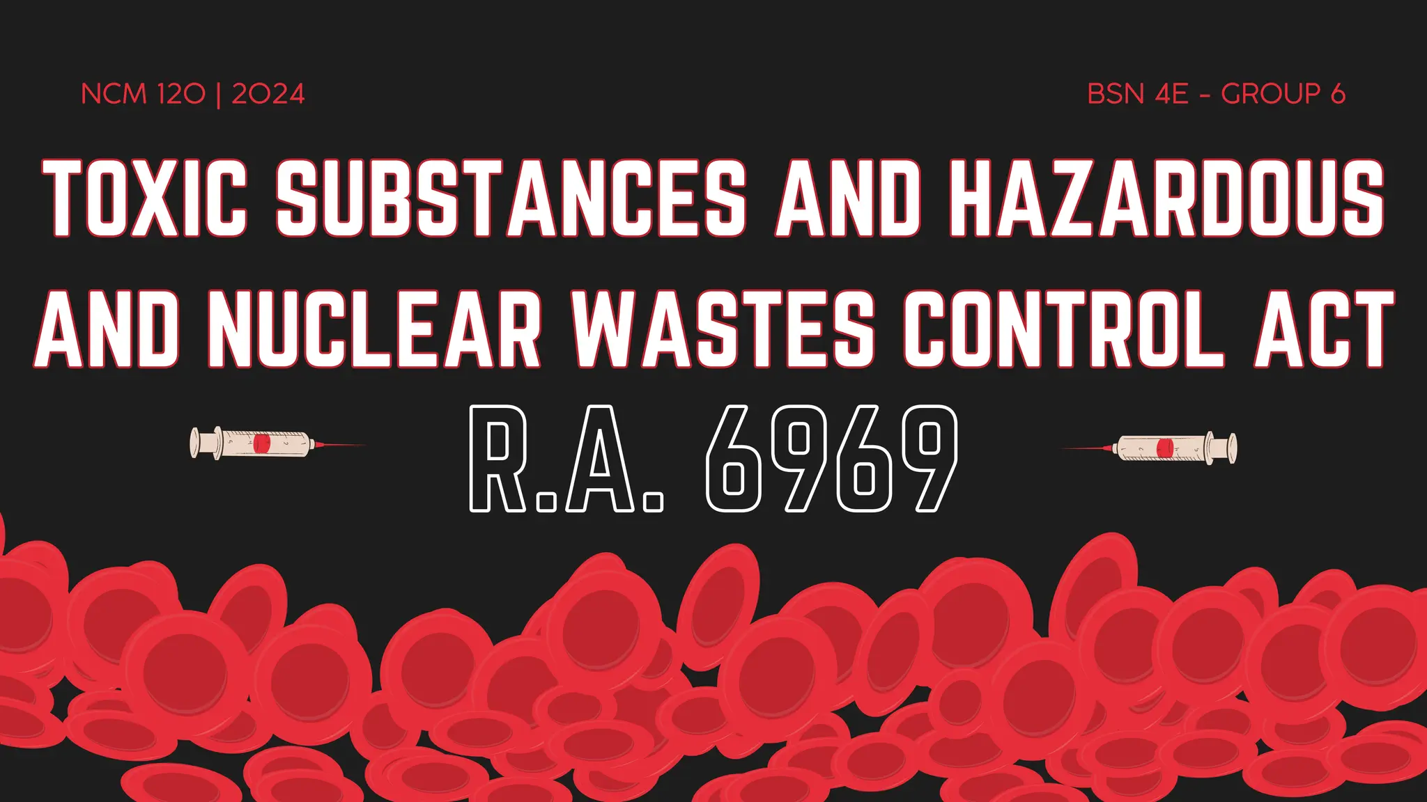 PH Toxic Substances and Hazardous and Nuclear Wastes Control Act of