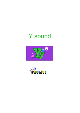 1
Y sound
 